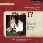 Who Am I? And What Am I Doing Here?..., David Webb
