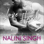 Love Hard, Nalini Singh