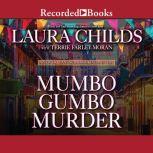 Mumbo Gumbo Murder, Laura Childs