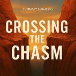 Crossing the Chasm Book Summary  An..., Alexander Pike