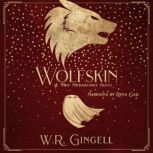Wolfskin, W.R. Gingell