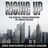 Rising Up, Jorge Montgomery