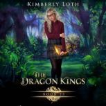 The Dragon Kings Book 23, Kimberly Loth