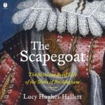 The Scapegoat, Lucy HughesHallett