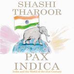 Pax Indica, Shashi Tharoor