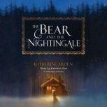 The Bear and the Nightingale, Katherine Arden