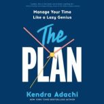 The PLAN, Kendra J. Adachi