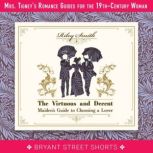The Virtuous and Decent Maidens Guid..., Riley E. Smith