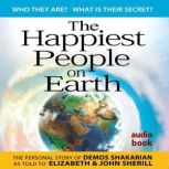 The Happiest People on Earth, Demos Shakarian
