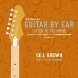 Listen to the Music, Bill Brown