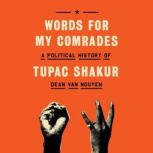 Words for My Comrades, Dean Van Nguyen