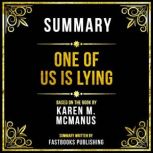 Summary  One Of Us Is Lying, Fastbooks Publishing