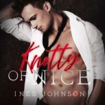 Knotty or Nice, Ines Johnson