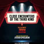 Close Encounters Of The Third Kind  ..., Film Trivia Metaverse