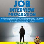 Job Interview Preparation, Ted Barton