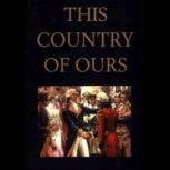 This Country of Ours, Henrietta Elizabeth Marshall