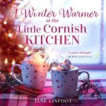 A Winter Warmer at the Little Cornish..., Jane Linfoot