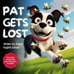 Pat Gets Lost, Kicksy English School