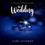 The Wedding, Sian Ceinwen