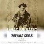 Buffalo Girls, Larry McMurtry