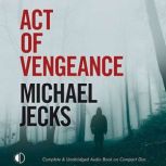 Act of Vengeance, Michael Jecks