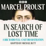 In Search Of Lost Time, Marcel Proust