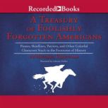 Treasury of Foolishly Forgotten Ameri..., Michael Farquhar
