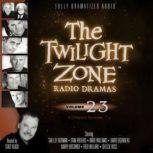 The Twilight Zone Radio Dramas, Volum..., Various Authors