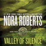 Valley of Silence, Nora Roberts