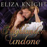 Highlander Undone, Eliza Knight