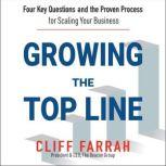 Growing the Top Line, Cliff Farrah