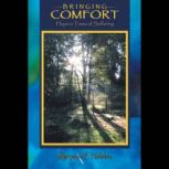 Bringing Comfort, Maryann P. Hobbie