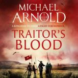 Traitors Blood, Michael Arnold