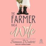 The Farmer Has a Wife, Sienna Waters