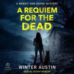 A Requiem for the Dead, Winter Austin