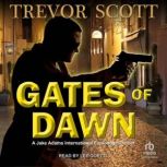 Gates of Dawn, Trevor Scott