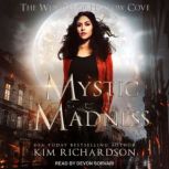 Mystic Madness, Kim Richardson