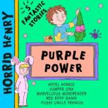 Horrid Henry Purple Power, Lucinda Whiteley