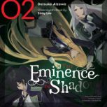 The Eminence in Shadow, Vol. 2, Daisuke Aizawa