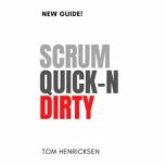 Scrum Quickn Dirty, Tom Henricksen