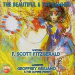 The Beautiful  The Damned, F. Scott Fitzgerald