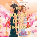 The Summer Love Strategy, Ray Stoeve