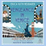 Vengeance in Venice, Erica Ruth Neubauer