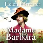 Madame Barbara, Helen Forrester