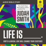 Life Is  Audio Bible Studies, Greg Paul