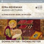 EzraNehemiah Audio Lectures, Donna Petter