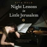 Night Lessons in Little Jerusalem, Rick Held