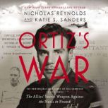 Ortizs War, Nicholas Reynolds