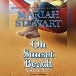 On Sunset Beach, Mariah Stewart