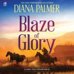 Blaze of Glory, Diana Palmer